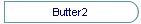 Butter2