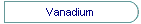 Vanadium